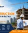 Build with Confidence: Choosing the Best Construction Company in Patna for Quality Projects