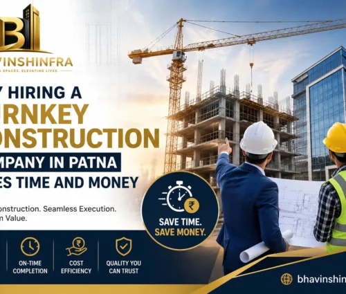 turnkey construction company in patna complete guide
