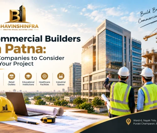 Commercial builders in Patna working on modern commercial building projects